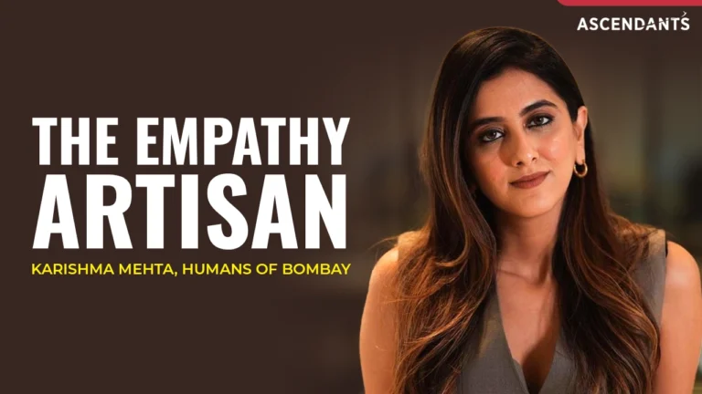 Humans of Bombay, Karishma Mehta, storytelling platforms India, Mumbai stories, Indian entrepreneurs, content marketing, inspirational founders, social media storytelling, entrepreneurship India
