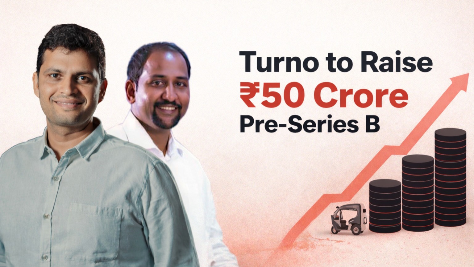 Turno, Turno funding, Turno pre series B, EV startup funding India, electric three wheeler startup, EV financing platform, Indian EV marketplace, mobility startup India, cleantech startup funding, electric vehicle funding news, startup funding news India