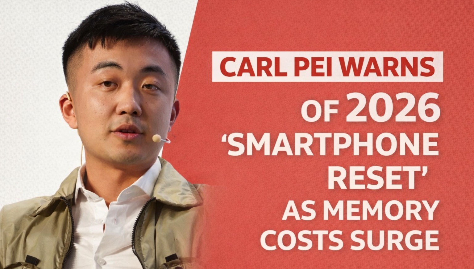 Carl Pei, CEO of Nothing, warns of a smartphone industry reset in 2026 as AI-driven memory cost surge forces higher phone prices and ends the specs race.