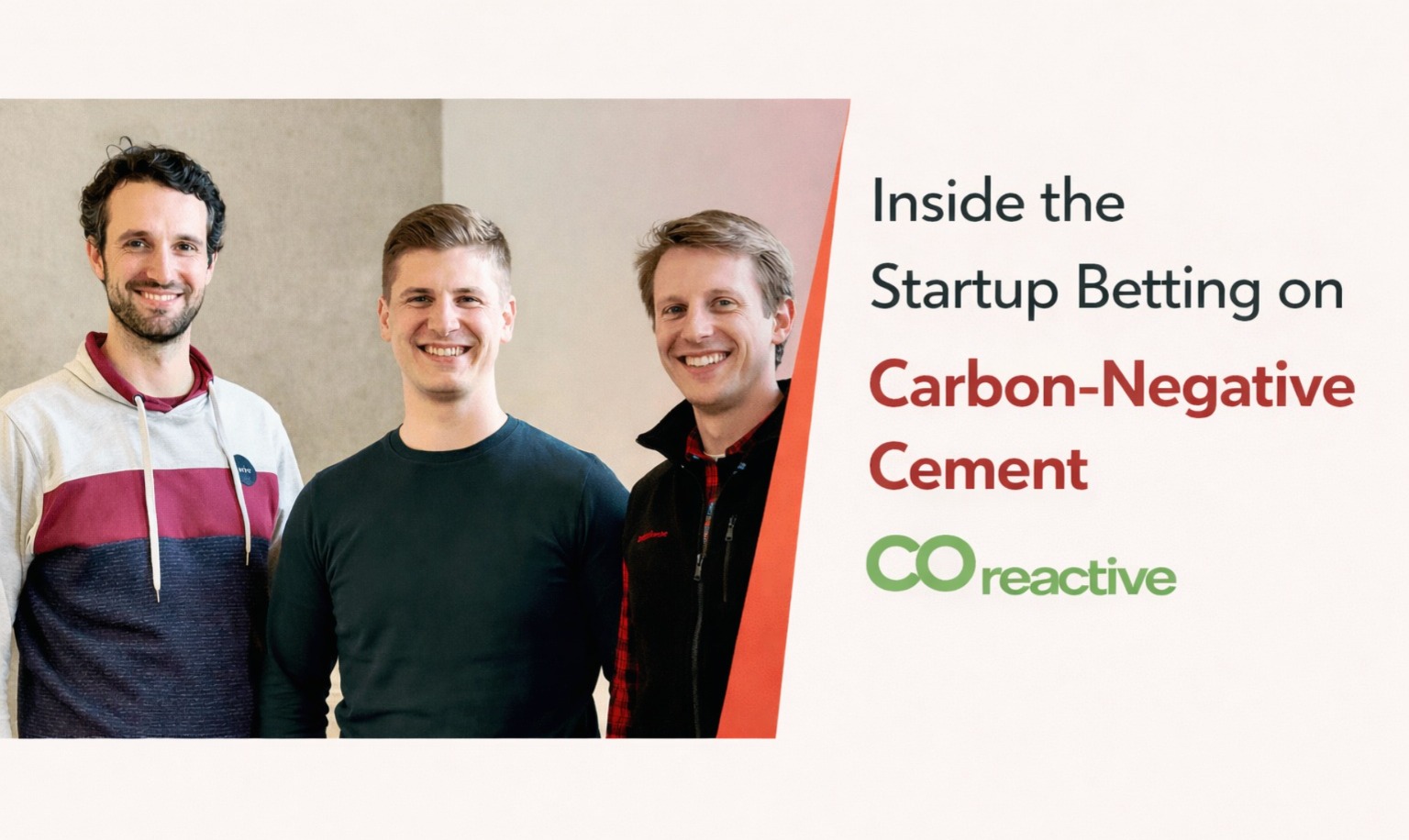 Co-reactive, carbon-negative cement, climatetech startup, German startup, CO2 mineralisation, green cement, sustainable construction, carbon capture, climate technology, deeptech startup, European startups, clean tech innovation, cement industry decarbonisation, CO2 utilisation, industrial decarbonisation, startup founders, climate innovation, construction materials, HTGF, sustainability