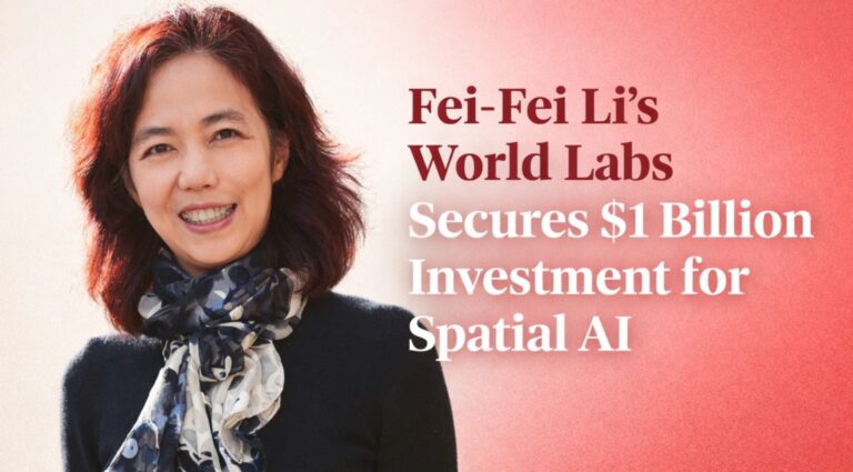World Labs, Fei-Fei Li, Spatial Intelligence, AI funding, Silicon Valley startups, Artificial Intelligence, 3D AI models, World Models, Nvidia investment, Autodesk investment