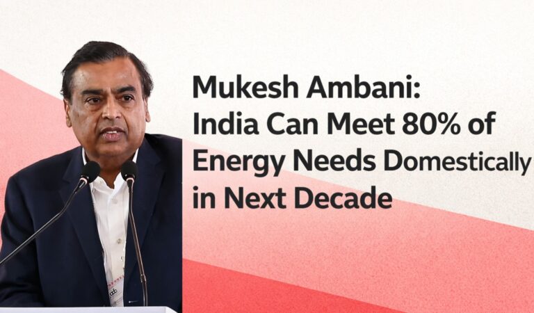 Mukesh Ambani, India energy independence, Reliance Industries, India renewable energy, India energy imports, energy self-sufficiency India, clean energy India, India infrastructure growth, JioBlackRock event, India energy transition