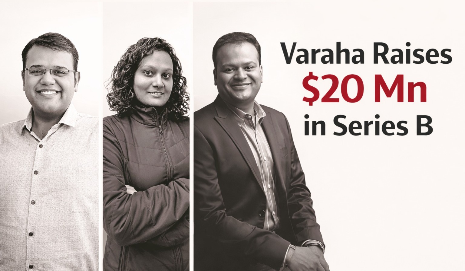 Varaha Raises $20 Million Series B Tranche Led By WestBridge Capital
