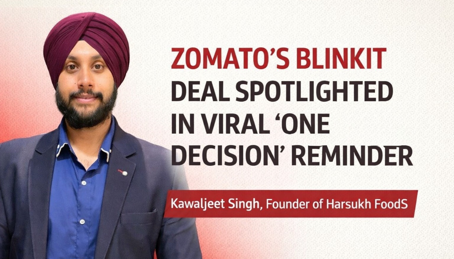 Zomato Blinkit Deal, Zomato acquisition Blinkit, Blinkit revenue discussion, Kawaljeet Singh post, startup strategy India, business acquisition lessons, quick commerce India, startup decision making