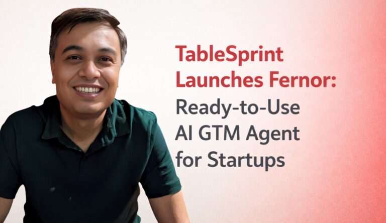 TableSprint, Fernor AI, AI GTM Agent, Sales Automation, AI Sales Tool, Startup Tools India, Voice AI, Lead Generation AI, SaaS India, Go To Market Strategy