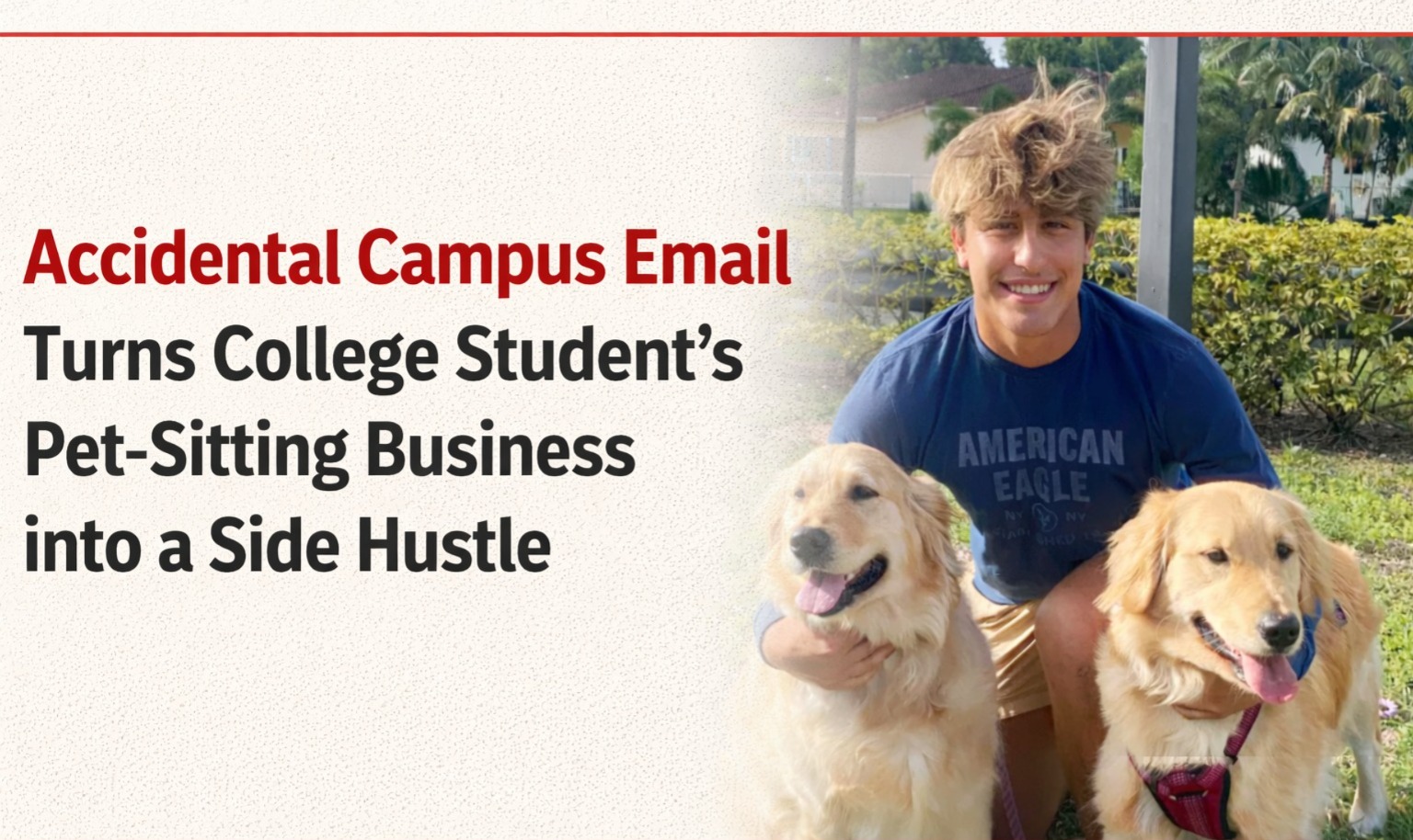 college student business, side hustle story, pet sitting business, Gen Z entrepreneurship, campus viral story, student startup, accidental email story, young entrepreneur, small business growth, startup inspiration, accidental email
