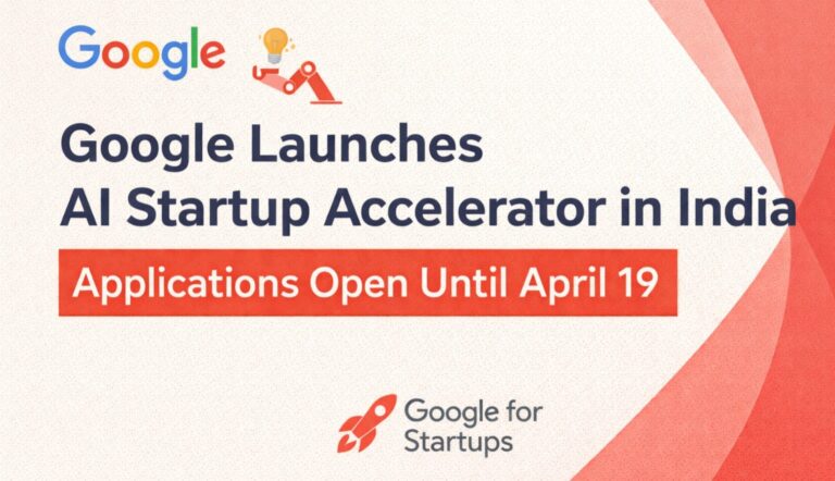 Google, AI startups India, Google accelerator, startups India, artificial intelligence, deep tech India, startup funding, seed stage startups, Series A startups, Google for Startups, AI innovation India
