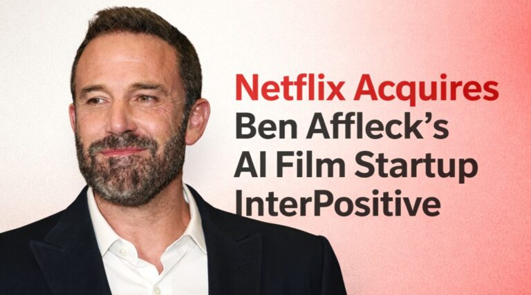 Netflix, Ben Affleck, InterPositive, Netflix acquisition, AI in filmmaking, Hollywood technology, AI post production tools, film industry AI debate, streaming industry news, entertainment technology
