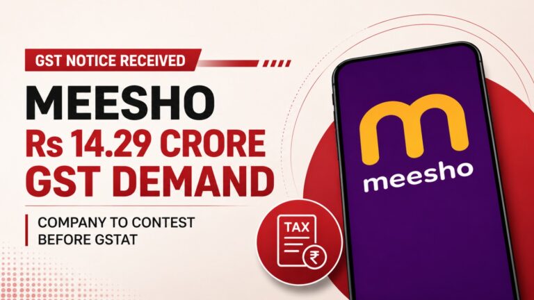 Meesho, GST notice, ecommerce India, startup news, tax demand, GST tribunal, Indian startups, digital commerce, business news India, Meesho tax dispute