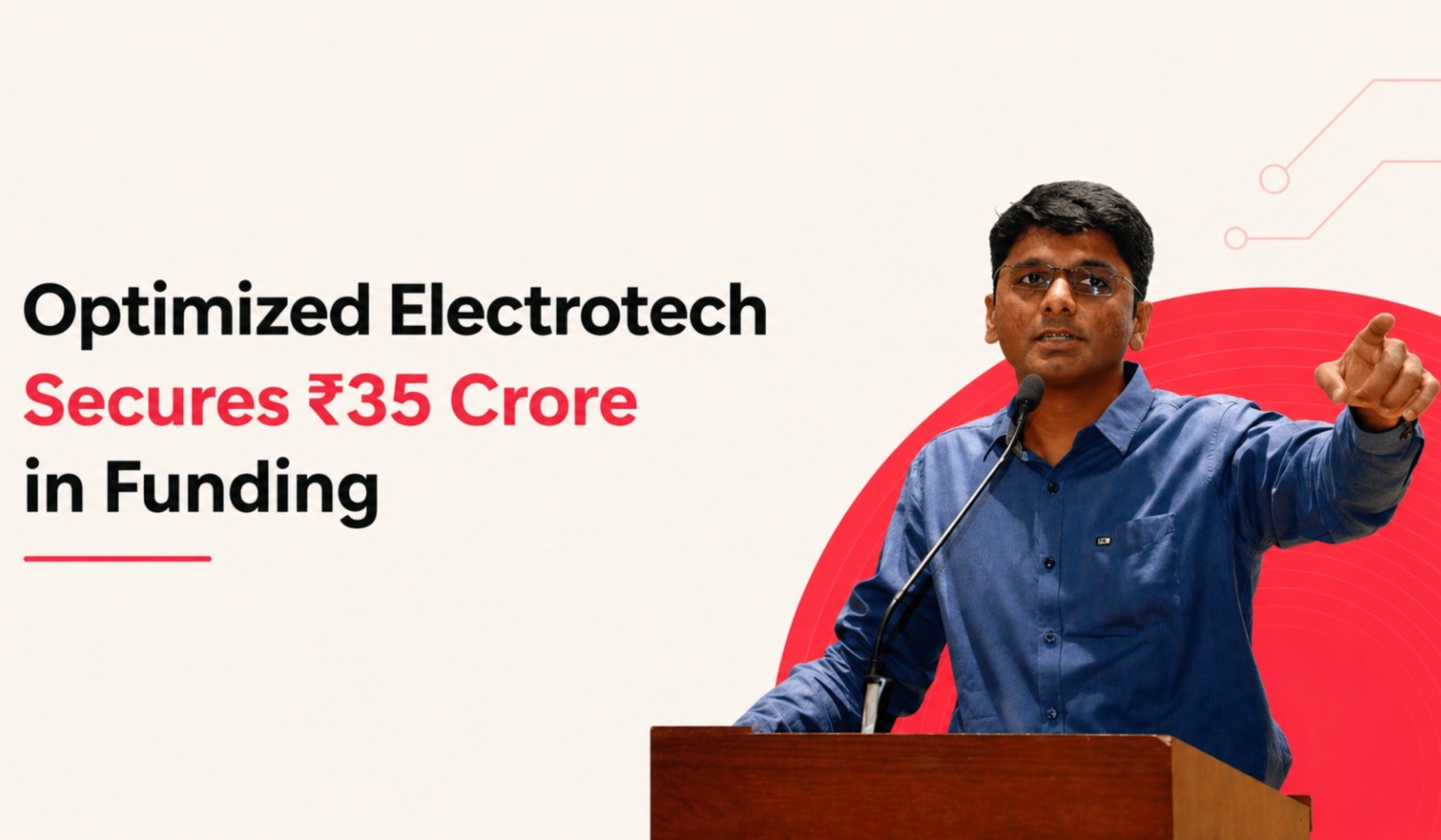 Optimized Electrotech, Exfinity Ventures, defence technology, space sensing, satellite surveillance, Indian defence, AI surveillance, electro-optic systems, ISRO collaboration, deep tech startups, India space tech, sovereign sensing, Blume Ventures, Mela Ventures