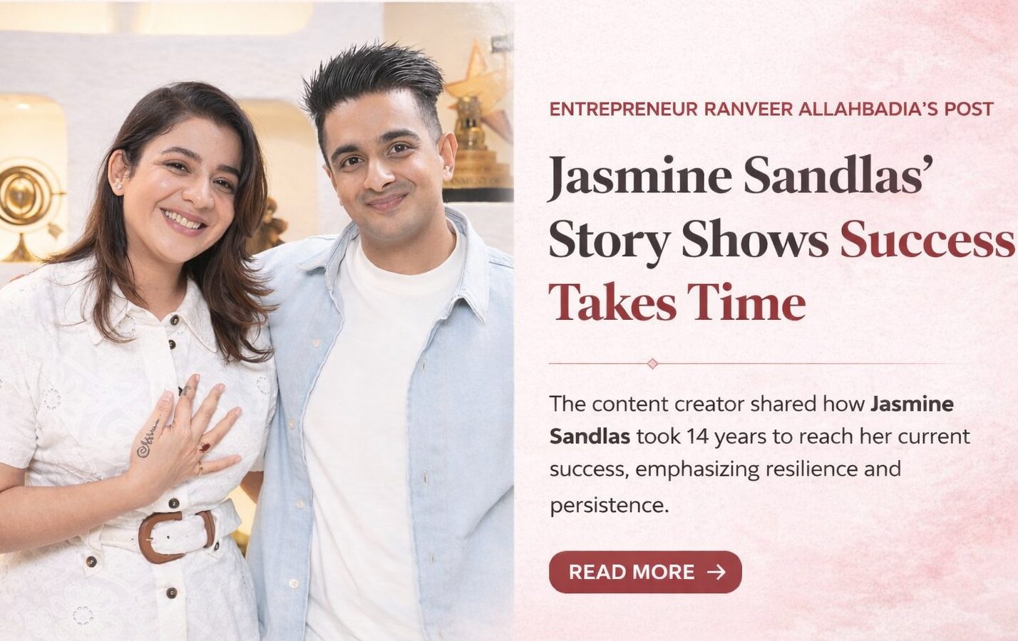 Ranveer Allahbadia, Jasmine Sandlas, LinkedIn Post, Success Story, Music Industry, Celebrity News, Resilience, Motivation, Indian Singer, Career Journey