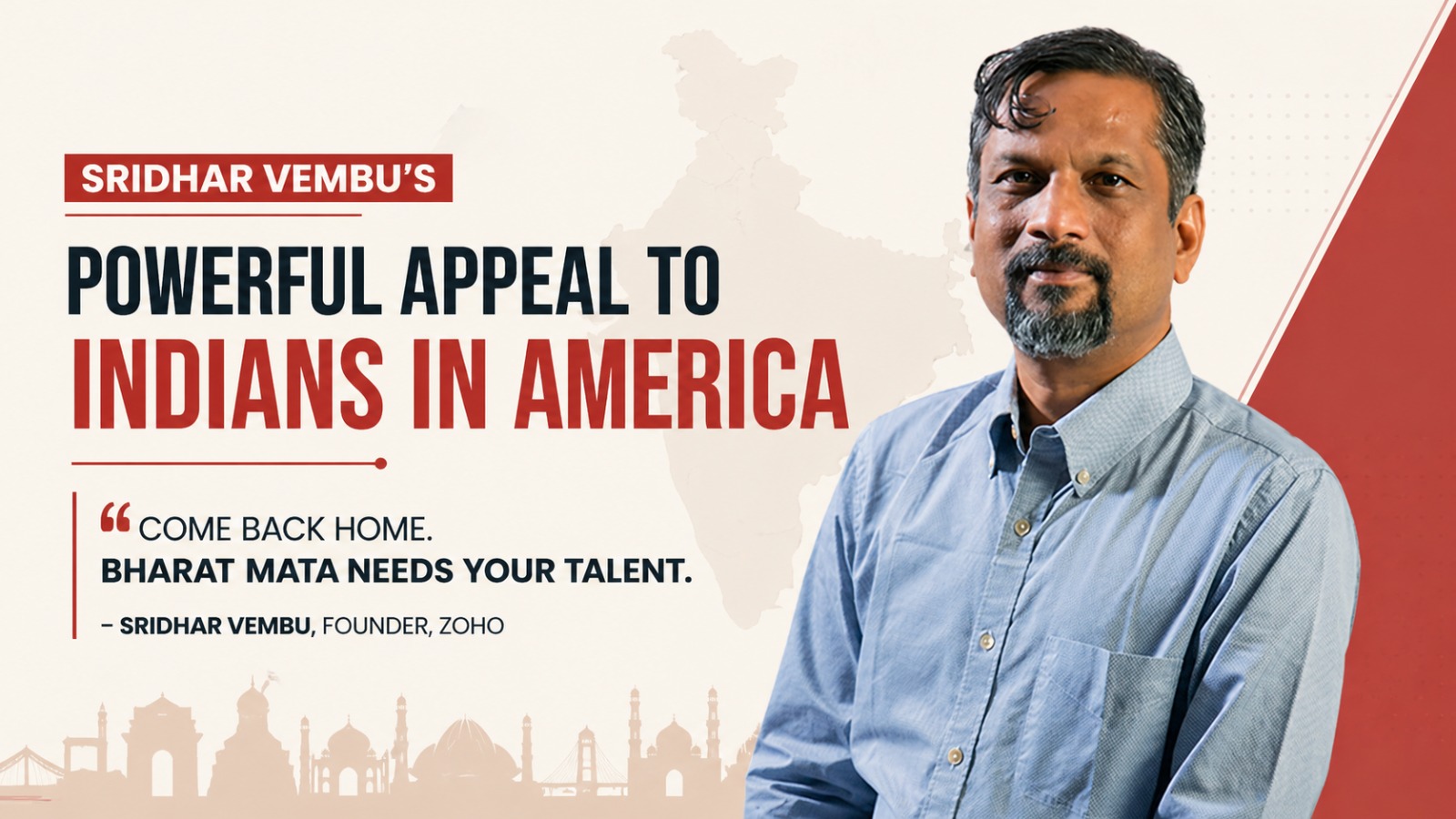 Sridhar Vembu, Zoho, Indians in America, Indian diaspora, reverse migration, India technology, nation building, Indian economy, brain drain, global perception of India