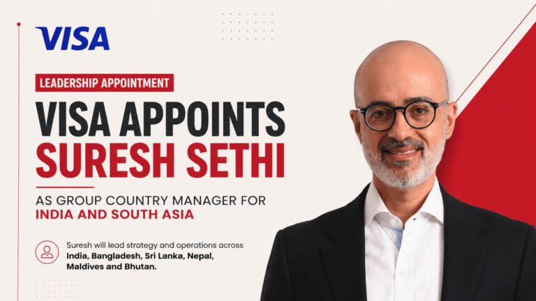 Visa, Suresh Sethi, Visa India, Digital Payments India, South Asia Payments, Leadership Appointment, Fintech India, India Payments Industry, Corporate Leadership, Banking and Finance