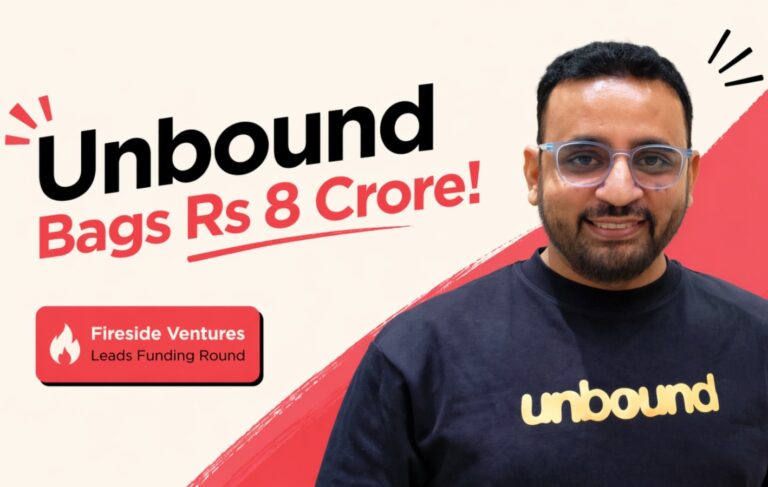 Unbound, Fireside Ventures, Men’s Personal Care, Startup Funding, India Startups, Grooming Brand, Beauty Startup, Gurugram Startup, Consumer Brands, Venture Capital