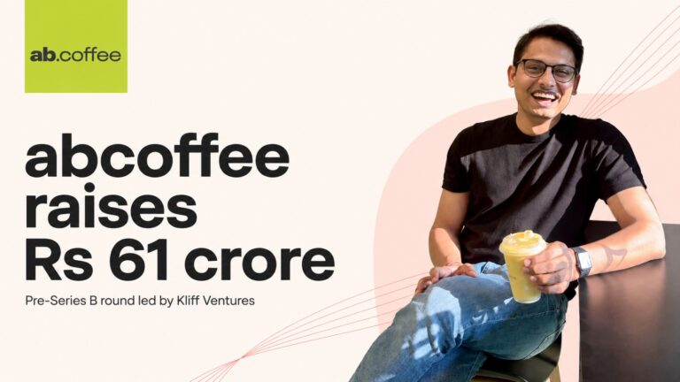 abcoffee, Abhijeet Anand, Kliff Ventures, startup funding, pre-Series B funding, coffee startup, Indian startups, Hero Enterprise Partner Ventures, Merisis Venture Fund, Stride Ventures, foodtech startup, coffee chain, Delhi NCR startups, Bengaluru startups, Mumbai startups, venture capital, startup news, retail expansion, beverage industry, Procaff