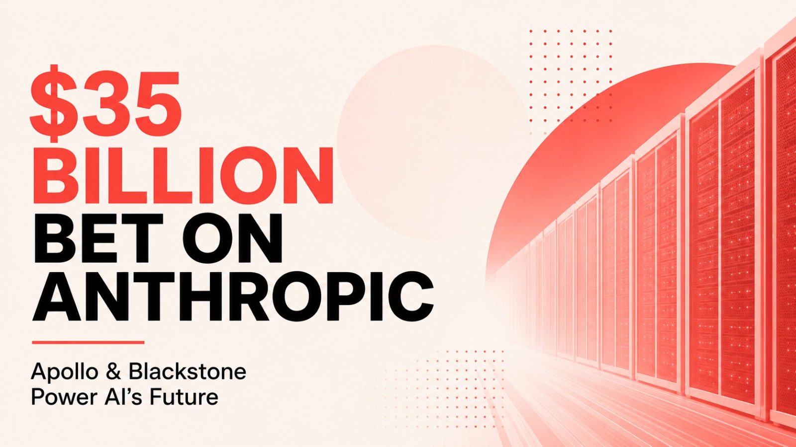 Apollo Global Management, Blackstone, Anthropic, AI Infrastructure, Artificial Intelligence, Private Credit, Broadcom, Google TPU, Morgan Stanley, Data Centers, AI Chips, Technology Finance, Claude AI, OpenAI, Investment News