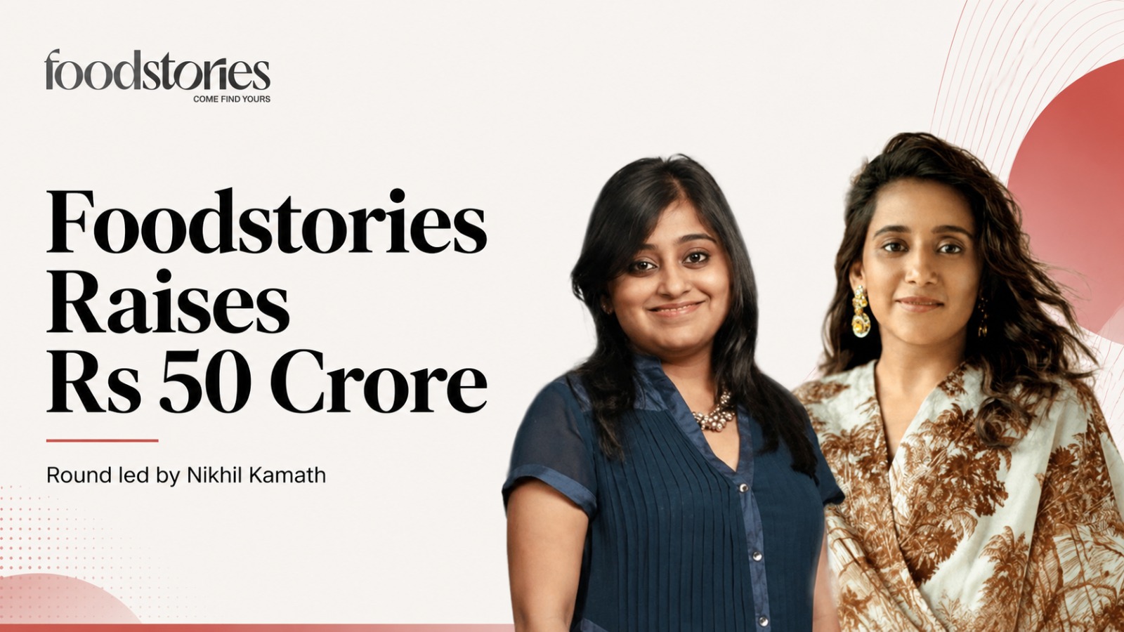 Foodstories, Nikhil Kamath, Zerodha, Funding Round, Startup Funding, Gourmet Retail, Retail Startup, Avni Biyani, Ashni Biyani, Think9, Consumer Brands, D2C, Mumbai Expansion, Delhi NCR, Bengaluru, Hyderabad, Retail Business, Omnichannel Retail, Indian Startups, Venture Capital