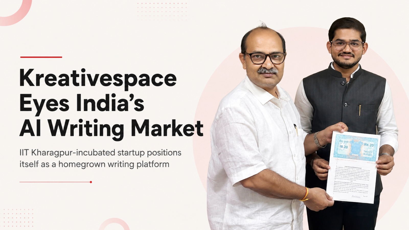 Kreativespace, Vinet Kakadea, IIT Kharagpur, AI Writing Platform, Indian AI Startup, Atmanirbhar Bharat, Startup India, DPIIT, NVIDIA Inception Program, AWS Startup Program, AI Tools, Writing Tools, Grammarly Alternative, QuillBot Alternative, Education Technology, Indian Startups