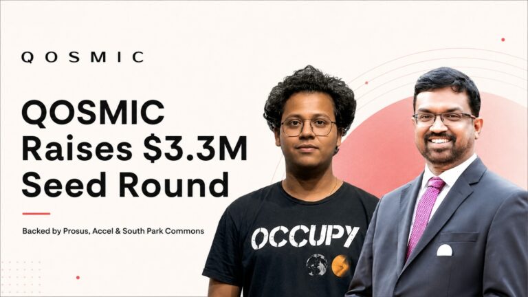 QOSMIC, spacetech startup, seed funding, Prosus, Accel, South Park Commons, satellite communications, space technology, LEO satellites, Bengaluru startup, startup funding, space infrastructure, satellite data transmission, aerospace industry, India spacetech, venture capital, space communications, satellite networks, startup news, technology funding
