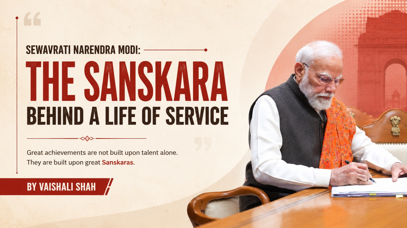 Narendra Modi, Vaishali Shah, Sewavrati Narendra Modi, Sanskara, Modi Government, 12 Years of Modi Government, 25 Years in Public Life, Vaishali Shah, Indian Leadership, Public Service, Hiraba, Governance, Life of Service