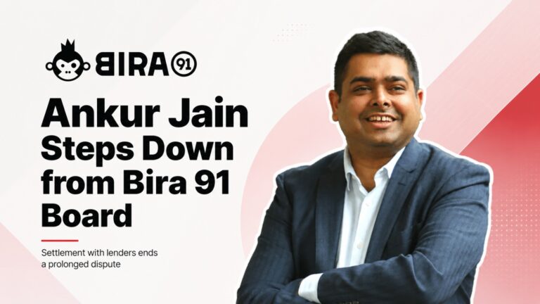 Bira 91, Ankur Jain, B9 Beverages, Startup News, India Startup, Beer Industry, Corporate Governance, Lenders, Institutional Investors, Business News, Peak XV Partners, Sofina, Kirin Holdings, NCLT, Debt Restructuring