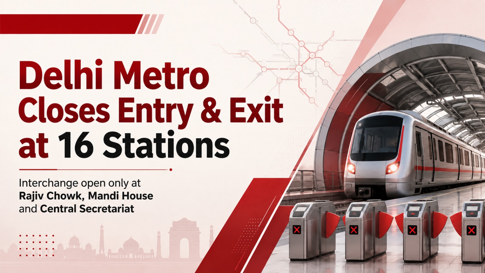 Delhi Metro, DMRC, Delhi Metro station closure, Metro stations closed in Delhi, Rajiv Chowk Metro, Mandi House Metro, Central Secretariat Metro, Delhi Metro update, Delhi traffic update, Metro travel advisory