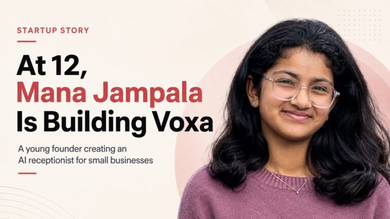 Mana Jampala, Voxa, AI receptionist, young entrepreneur, child entrepreneur, artificial intelligence, small business technology, startup founder, AI voice assistant, British Columbia, Voxa Agents, technology startups