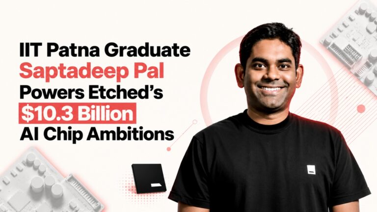 Saptadeep Pal, Etched, AI Chips, IIT Patna, Semiconductor, Artificial Intelligence, ASIC, Silicon Valley, AI Startup, UCLA, NVIDIA, Velaura AI, Qualcomm Innovation Fellowship, Sohu Chip, Chip Design, Indian Engineers, AI Infrastructure, Technology News, Startup News, Semiconductor Industry