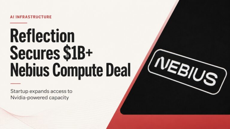 Reflection AI, Nebius, Nvidia, AI computing, artificial intelligence, AI infrastructure, open-source AI, data centres, AI startups, Nvidia chips, frontier AI models, cloud computing