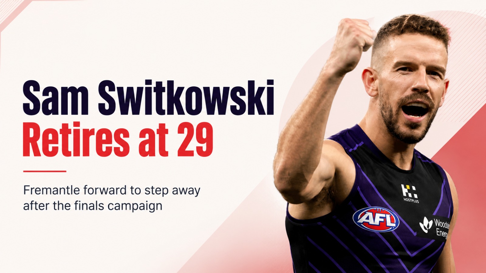 Sam Switkowski, Sam Switkowski retirement, Fremantle Dockers, Fremantle AFL, AFL retirement 2026, AFL news, Sam Switkowski Fremantle, Dockers news, AFL finals 2026, Fremantle finals, AFL players, Australian football, Sam Switkowski wife Savannah, Fremantle retirement