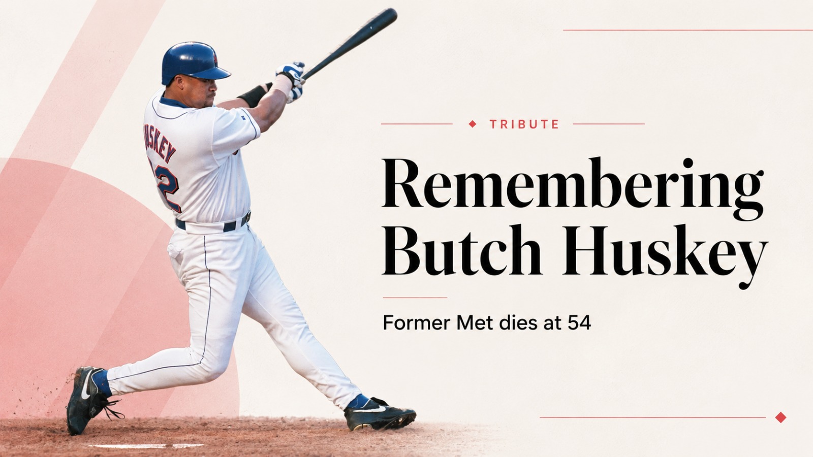 Butch Huskey, Butch Huskey death, Butch Huskey dies, New York Mets, Mets news, MLB, MLB news, Butch Huskey No. 42, Jackie Robinson No. 42, former Mets players, baseball news, baseball tribute