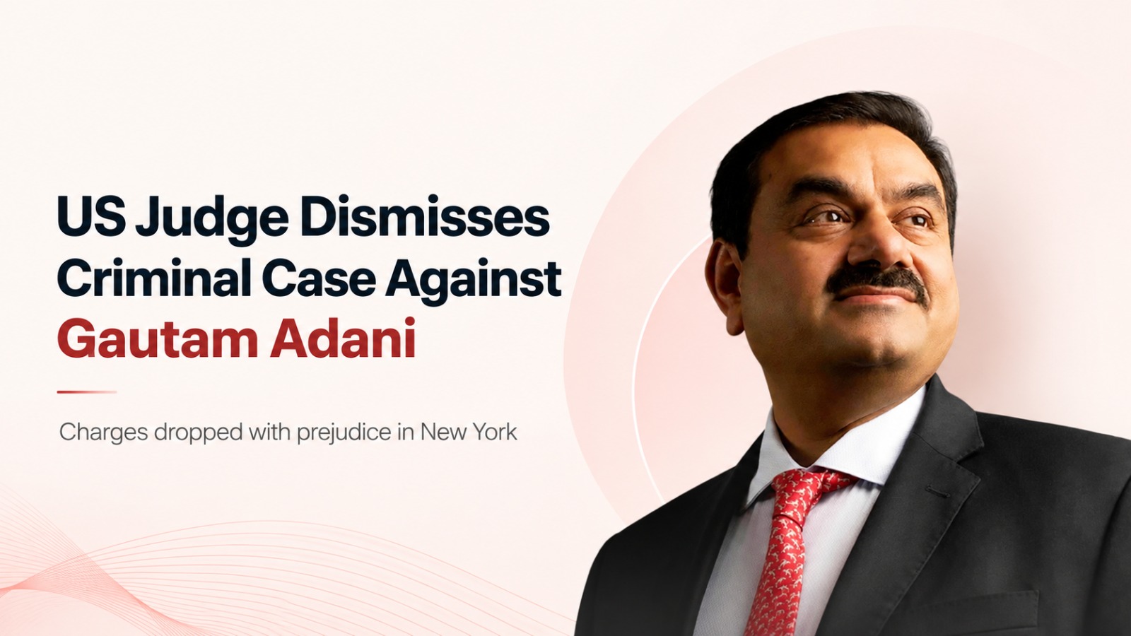 Gautam Adani, Sagar Adani, Adani Group, Adani Green Energy, Vneet Jaain, US Court, US Justice Department, DOJ, Nicholas Garaufis, Securities Fraud, Wire Fraud, Adani Case, Gautam Adani US Case, Adani News, Business News
