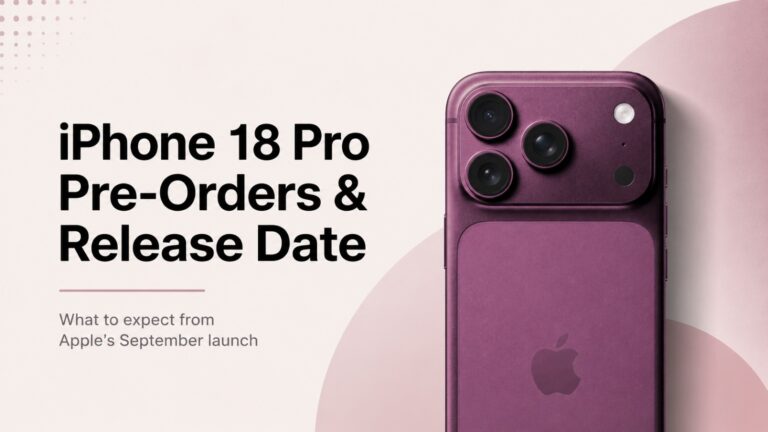 iPhone 18 Pro, iPhone 18 Pro Max, iPhone 18 Pro pre-orders, iPhone 18 Pro release date, Apple September event, Apple iPhone 18, iPhone 18 launch, iPhone Ultra, foldable iPhone, Apple news