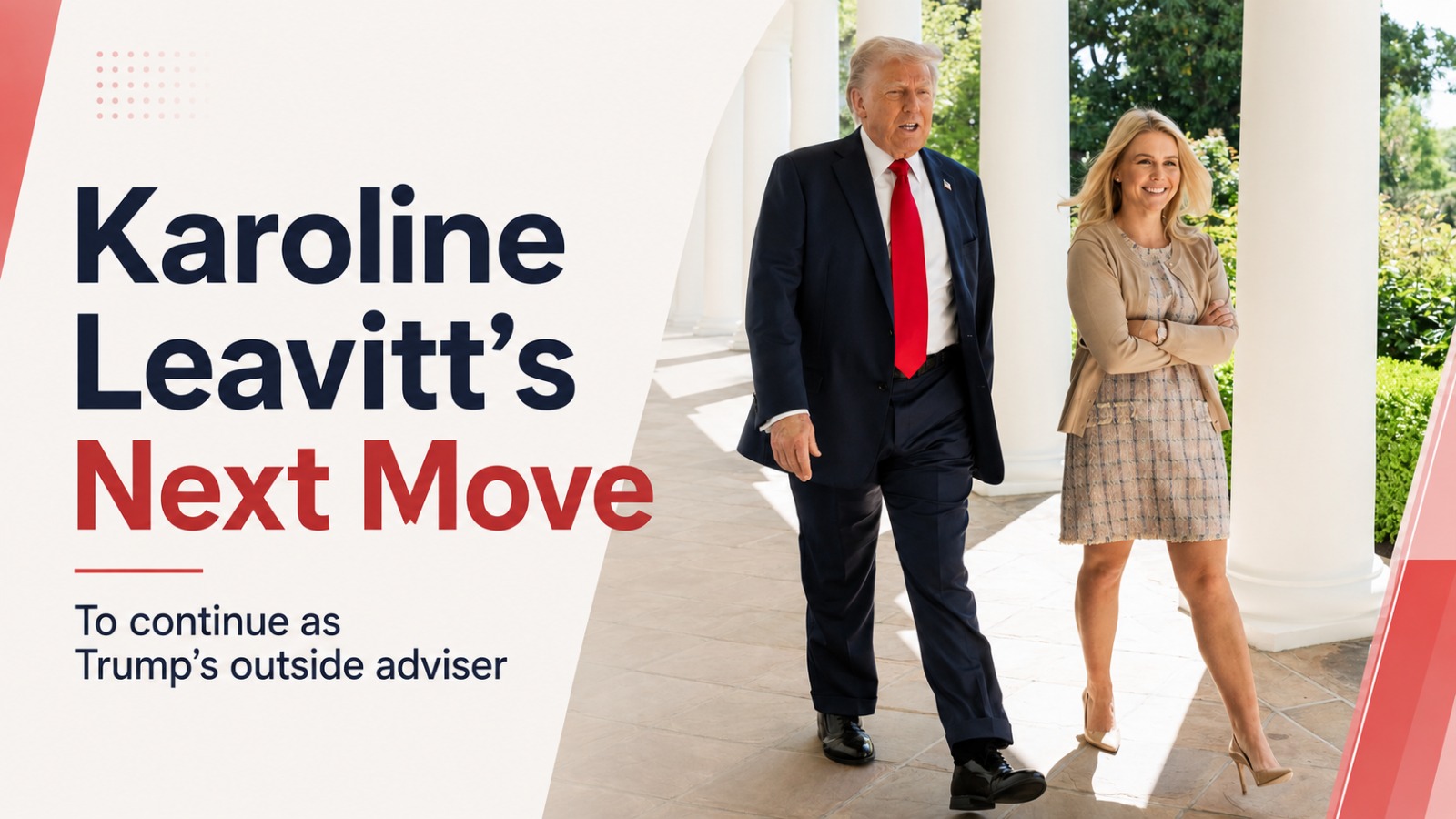 Karoline Leavitt, Karoline Leavitt Next Role, Karoline Leavitt Trump Adviser, Donald Trump, White House Press Secretary, Trump Adviser, Republican Party, MAGA, White House, US Politics