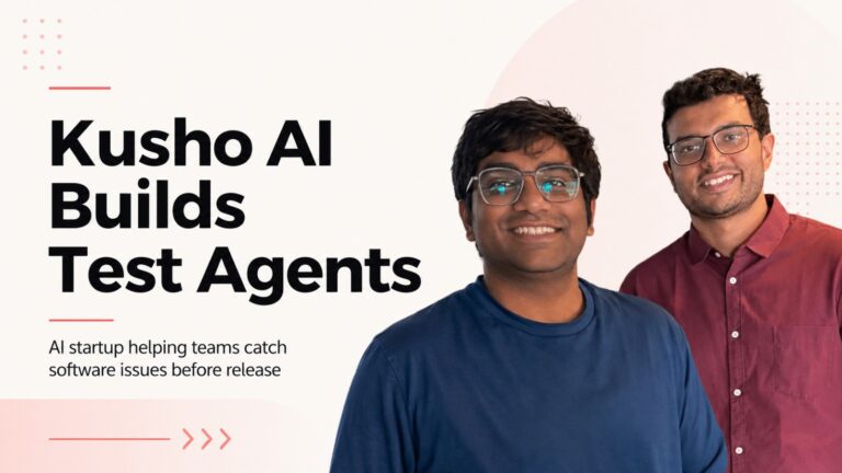 Kusho AI, Abhishek Saikia, Sourabh Gawande, AI software testing, software testing startup, AI agents, Bengaluru startups, Indian startups, SaaS startups, enterprise software, developer tools, API testing, test automation, artificial intelligence, startup founders, The Ascendants, Antler India, Blume Founders Fund, UpSparks Capital