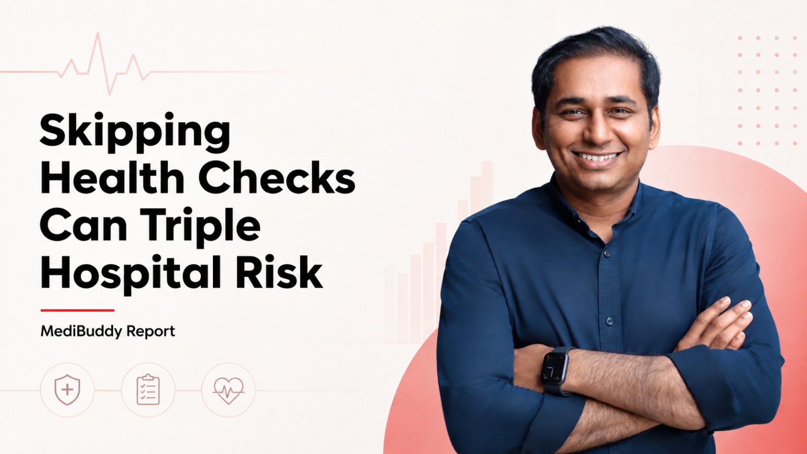 MediBuddy, MediBuddy report, CII MediBuddy report, annual health check-ups, employee health, workplace wellness, hospitalisation risk, preventive healthcare, corporate healthcare, employee wellbeing, health insurance claims