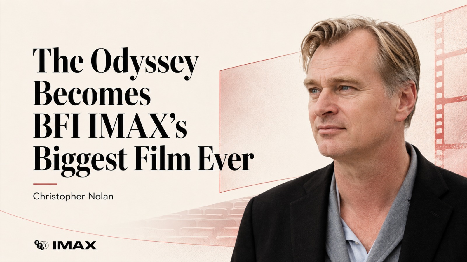 The Odyssey, Christopher Nolan, BFI IMAX, IMAX, Avatar, Oppenheimer, Hollywood, Cinema, Box Office, Movies