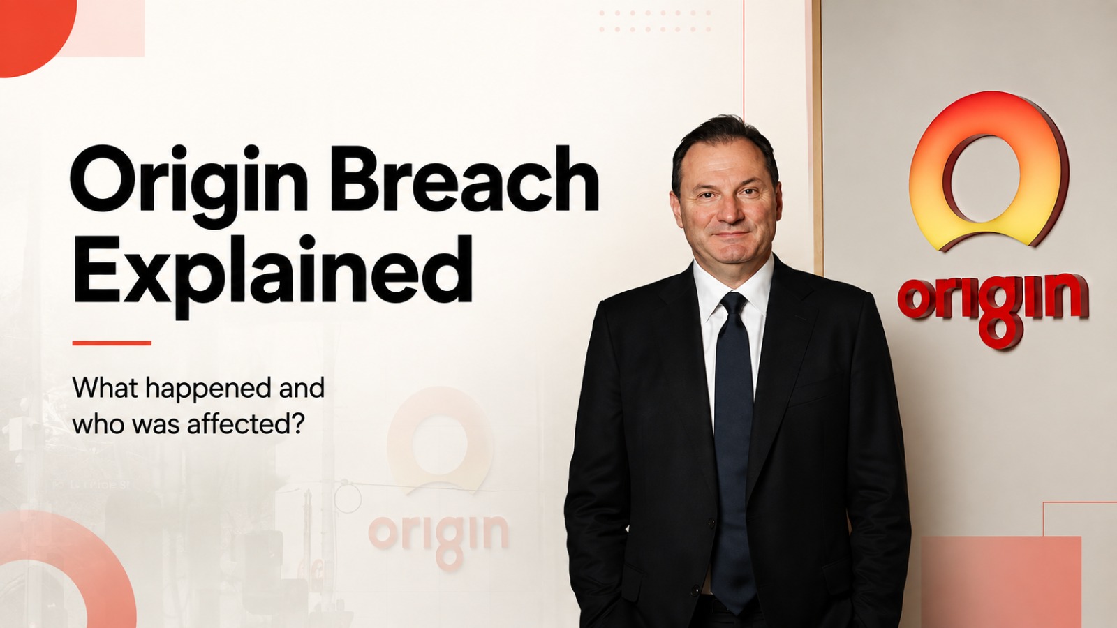 Origin Energy, Origin Energy data breach, Origin Energy cyberattack, Australia cybersecurity, customer data breach, bank account details, ID document numbers, cyber security, Frank Calabria, data privacy, Australian energy sector, cybercrime