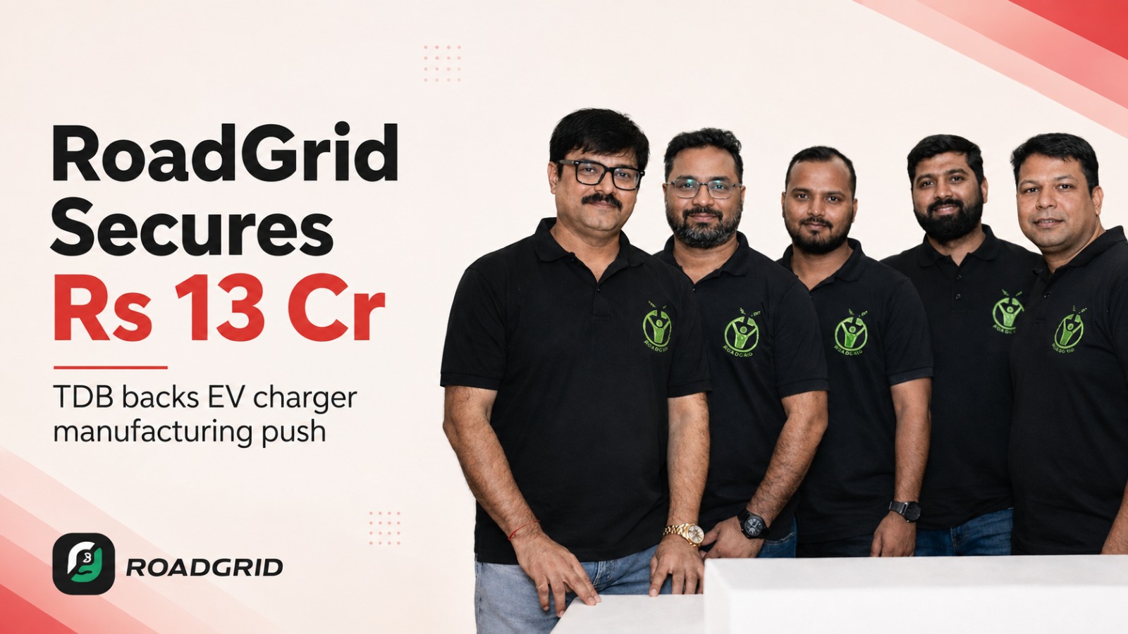 RoadGrid, EV charging startup, Technology Development Board, TDB funding, EV charger manufacturing, electric vehicle infrastructure, Universal EV Charger, EV startup funding, Department of Science and Technology, Indian EV industry