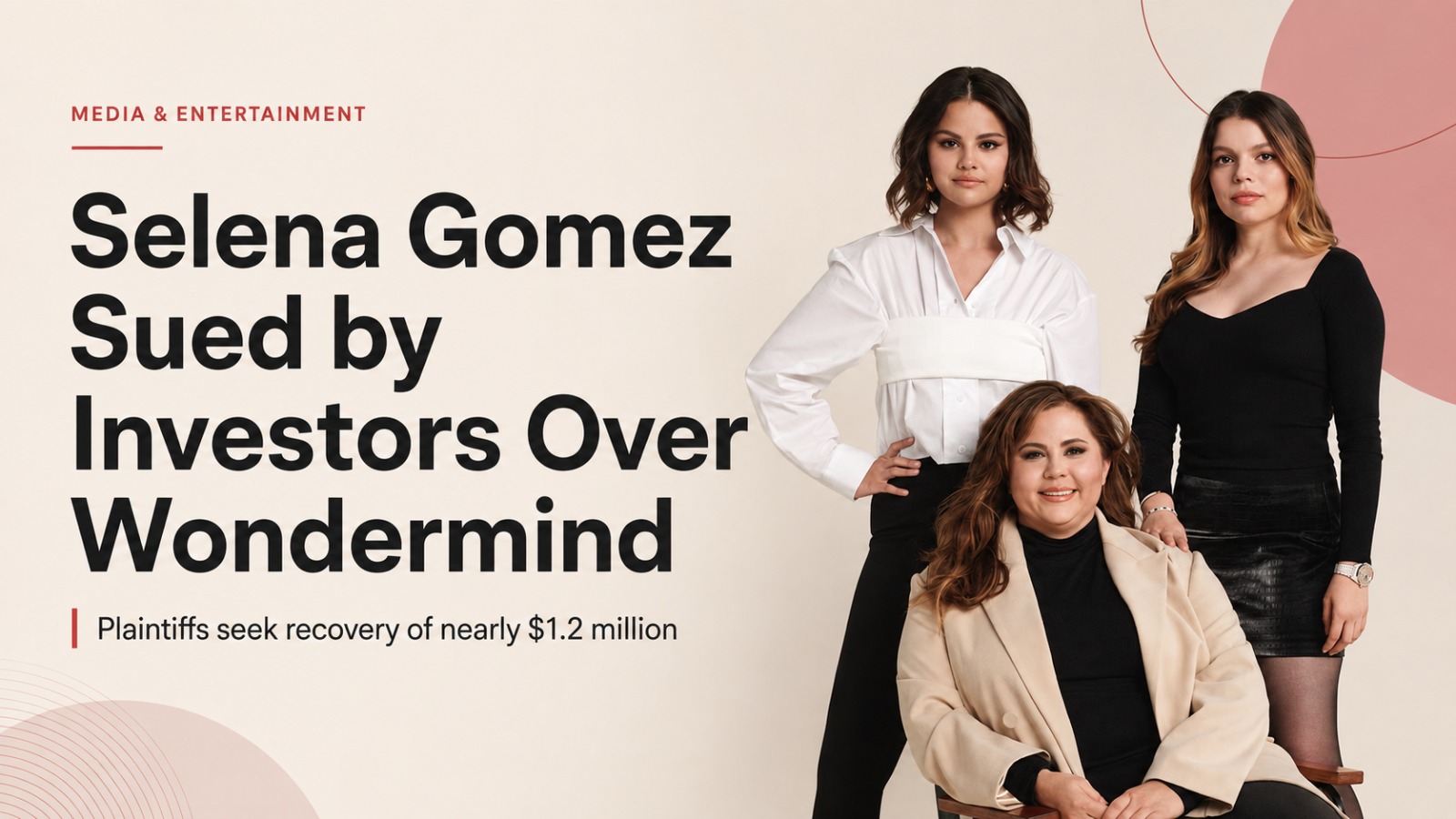 Selena Gomez, Wondermind, Selena Gomez lawsuit, Wondermind lawsuit, Mandy Teefey, Daniella Pierson, mental health startup, startup lawsuit, investor lawsuit, securities fraud