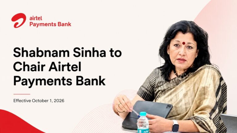 Airtel Payments Bank, Shabnam Sinha, Sunil Bharti Mittal, RBI, Digital Banking, Banking, Airtel, Financial Services, India