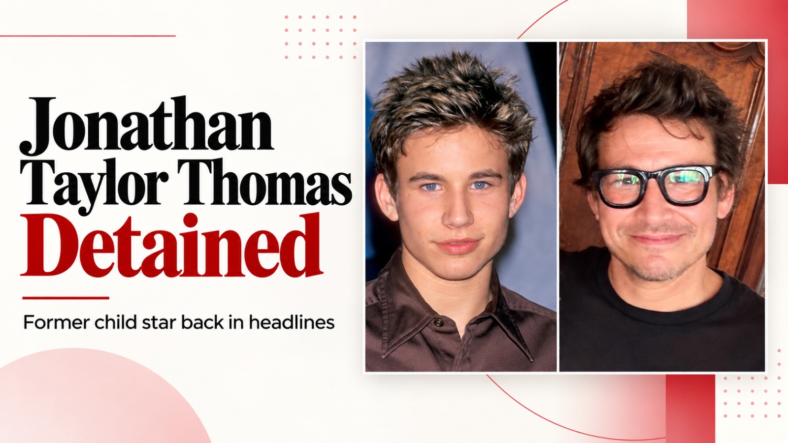 Home Improvement, Jonathan Taylor Thomas detained, California traffic stop, Westlake Village