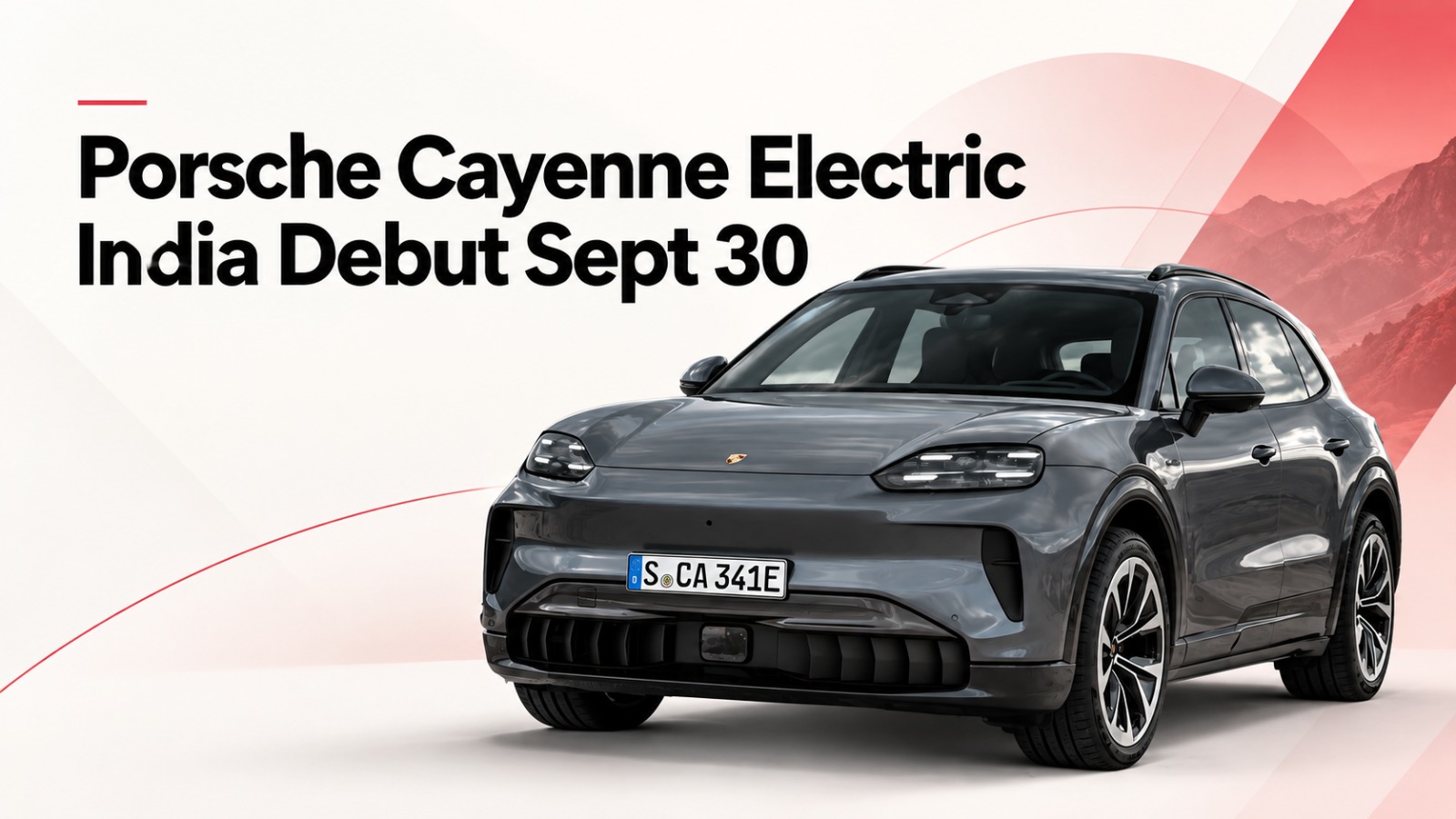 Porsche Cayenne Electric, Porsche Cayenne Electric India debut, Porsche Cayenne Electric price in India, Porsche Cayenne Electric range, Cayenne Electric 113kWh battery, Cayenne Turbo Electric, Porsche electric SUV India, Cayenne Electric September 30