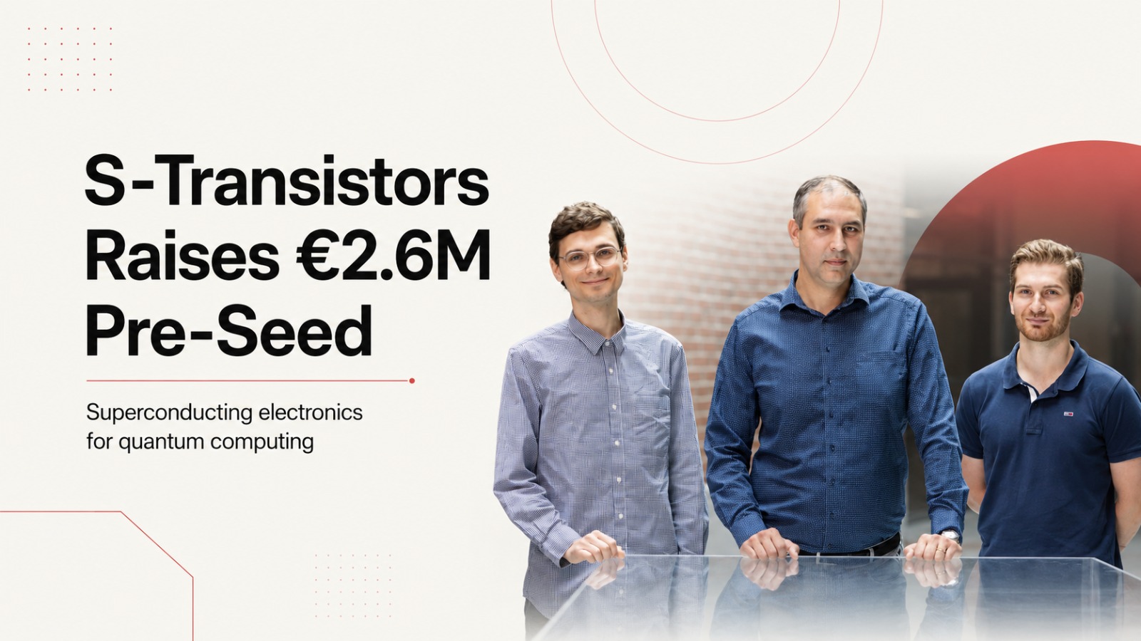 S Transistors, Lifeline Ventures, quantum computing, superconducting transistors, cryogenic electronics, quantum hardware, Finnish startups, deeptech startups, VTT, pre-seed funding, quantum multiplexer, quantum technology, startup funding, superconducting electronics