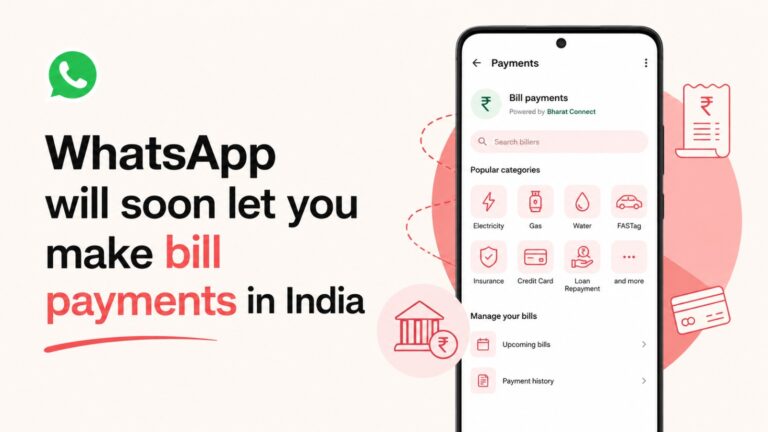 WhatsApp, WhatsApp Bill Payments, Bill Payments, WhatsApp Pay, Digital Payments, UPI, Bharat Connect, India Payments, Meta, Fintech