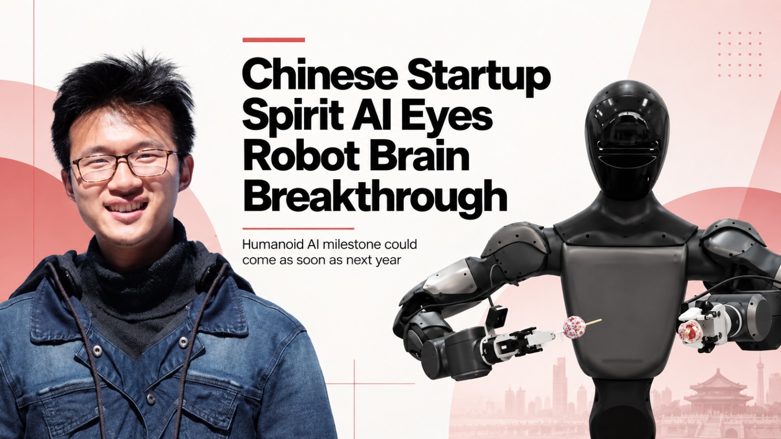 Spirit AI, Chinese Startup Humanoid Robots, China Robotics, Robot Intelligence, Embodied AI, Artificial Intelligence, Robotics Startup, AI Robots, Robot Brain, Humanoid Robot Technology