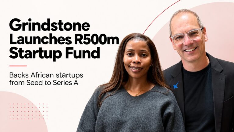 Grindstone Ventures, Grindstone R500m Fund, Africa Startup Fund, African Startups, Venture Capital Africa, Seed Funding Africa, Series A Funding, South Africa Startups, Startup Investment Africa, Knife Capital, Thinkroom, Thandiwe Maqetuka, African Tech Startups, Venture Fund Africa, Startup Funding 2026