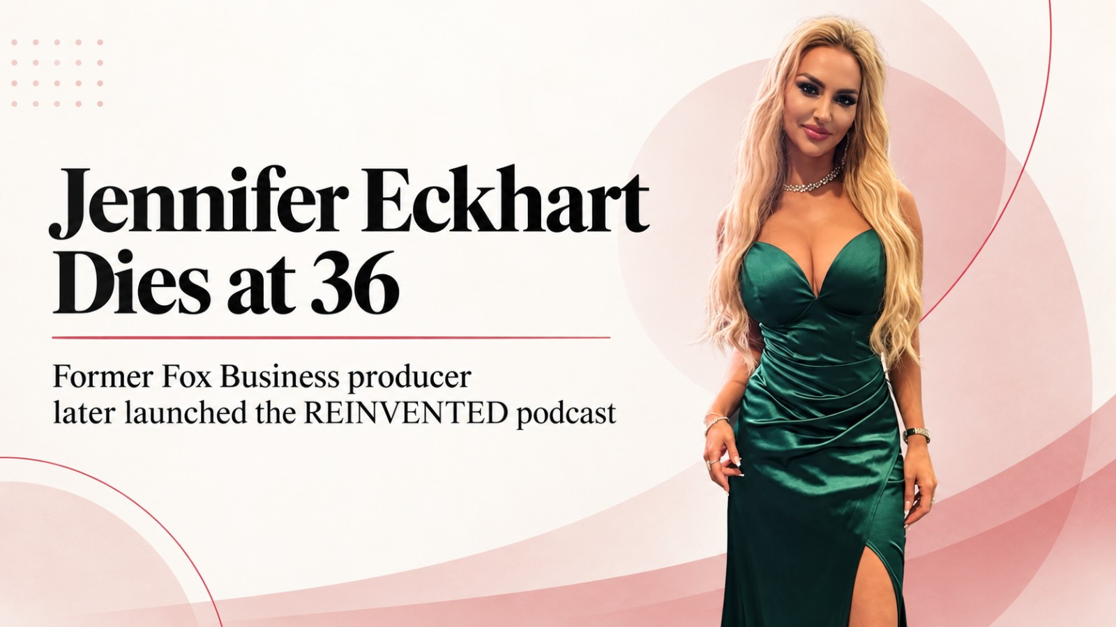 Jennifer Eckhart Dies At 36 Years After Saying She Didn t Have A jennifer-eckhart-dies-at-36-years-after-saying-she-didn-t-have-a