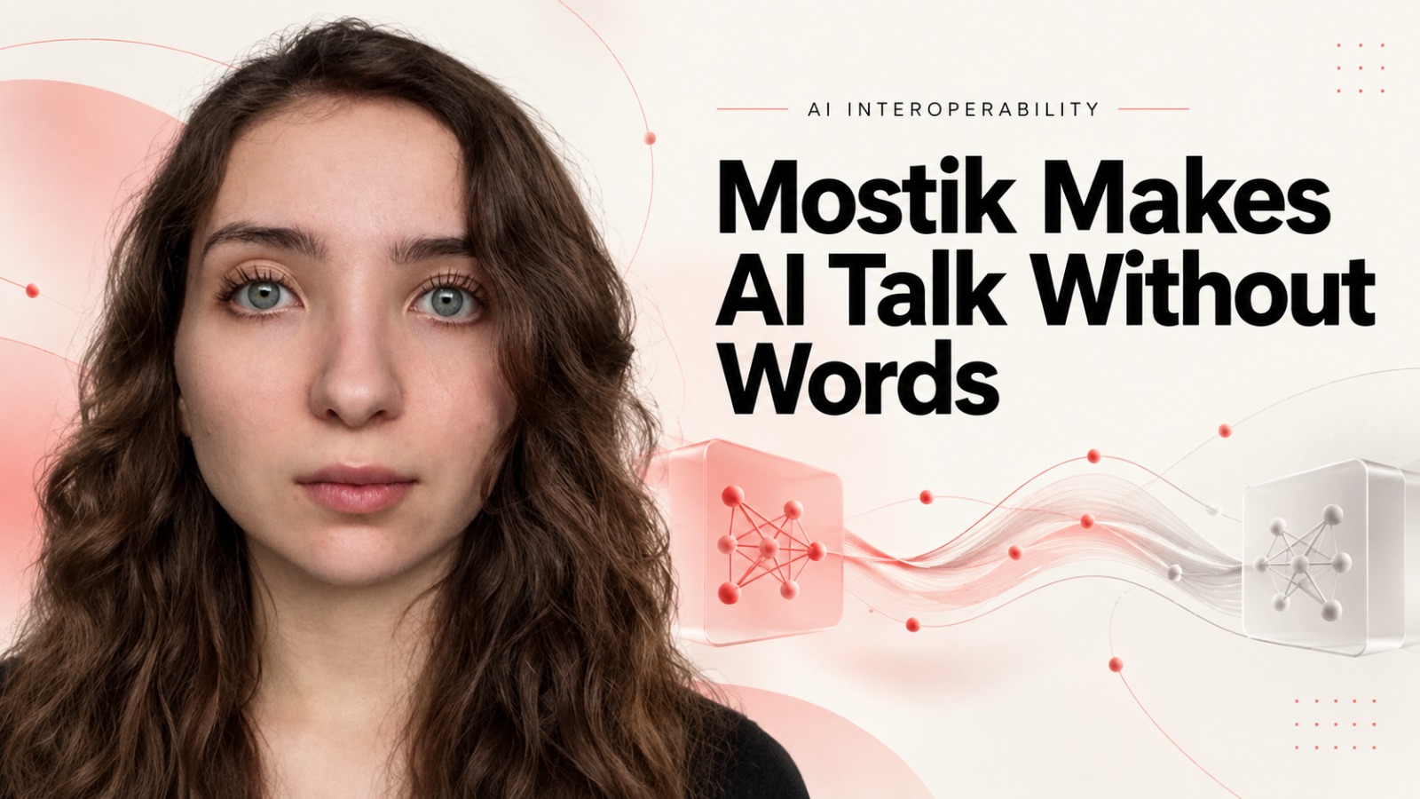 Mostik, Mostik AI, Sasha Malysheva, Stanislav Smirnov, General Catalyst, AI Models, Latent Space, Frontier Models, Open Weight Models, Artificial Intelligence, ARC-AGI, GLM-5.2, Qwen-3.5, AI Reasoning, AI Infrastructure, Model Interoperability, AI Startups