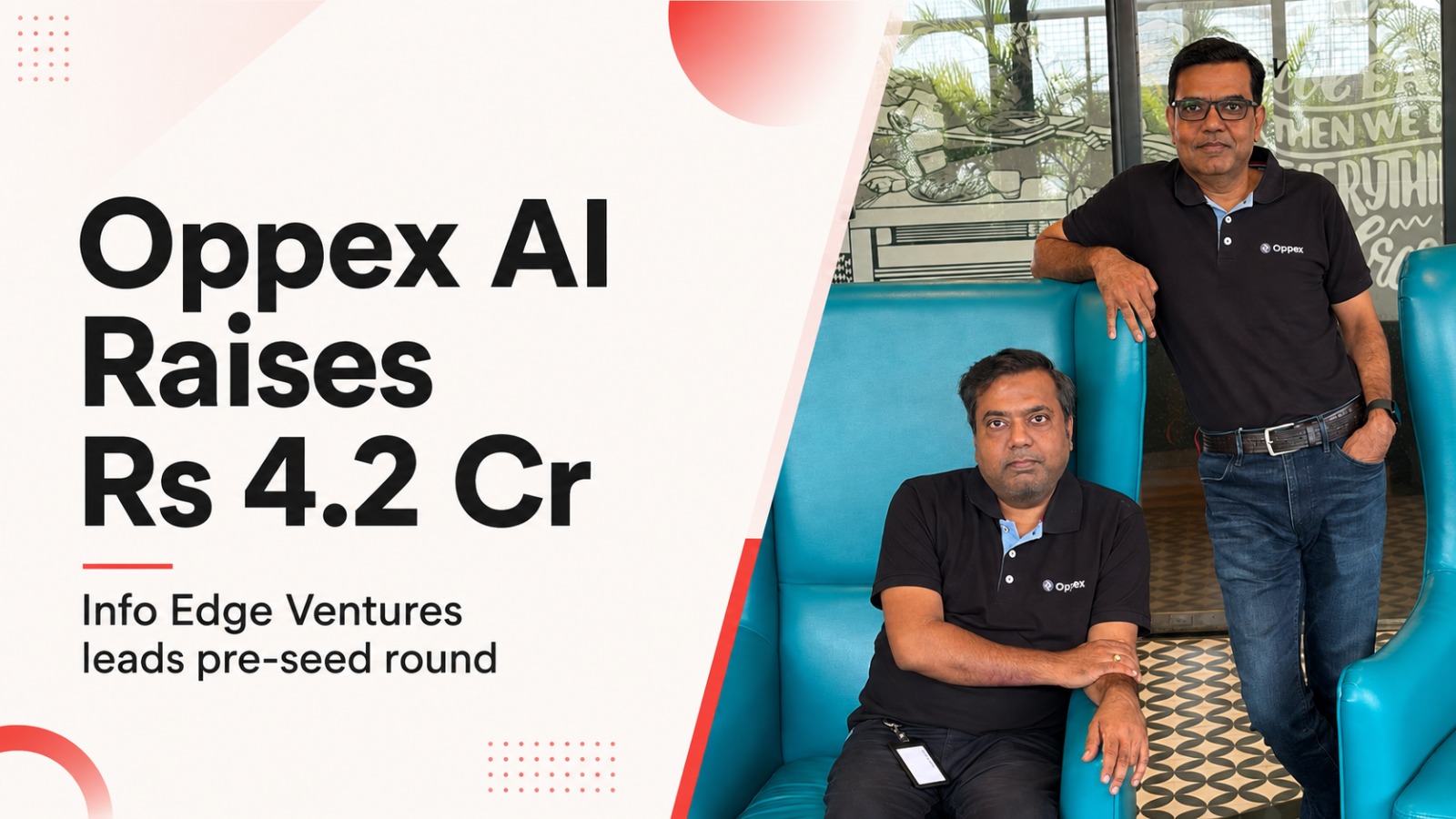 Oppex AI, Info Edge Ventures, Prasun Kumar, Pranit Kumar, AI startups, startup funding, pre-seed funding, enterprise AI, production operations, incident management, agentic AI, Indian startups, AI funding, technology startups